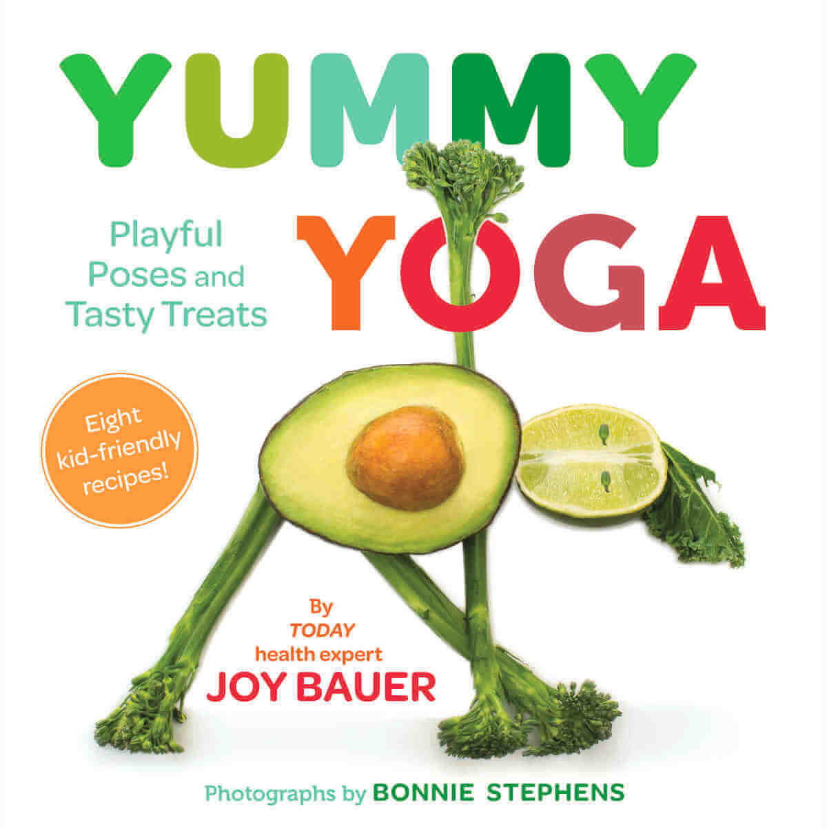 Yummy Yoga: Playful Poses and Tasty Treats